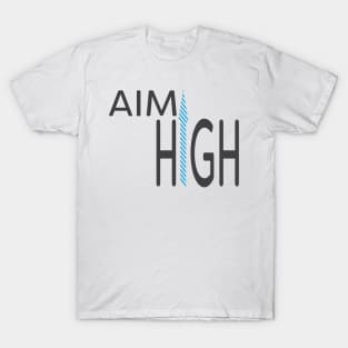 Aim High Arrow up T-Shirt